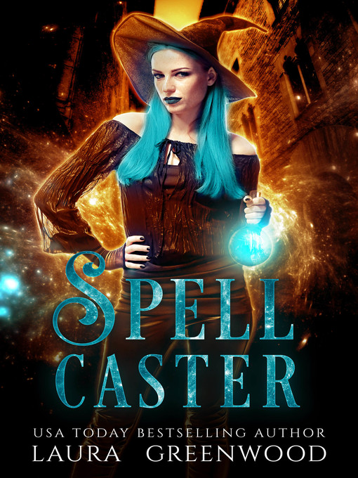 Title details for Spell Caster by Laura Greenwood - Available